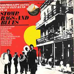 Sid Phillips Band - Stomp Rags And Blues download free
