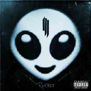 Skrillex - Recess download free