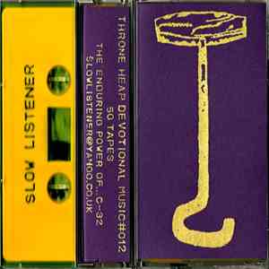 Slow Listener - The Enduring Power Of... download free