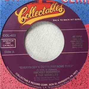 Smokey Robinson & The Miracles - Everybody's Gotta Pay Some Dues / What's So Good About Goodbye download free