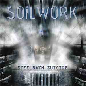 Soilwork - Steelbath Suicide download free