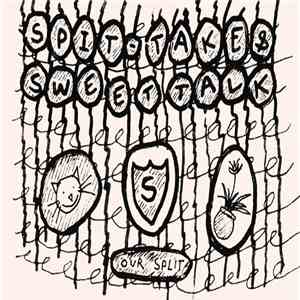 Spit-take / Sweet Talk  - Our Split download free