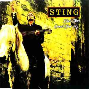 Sting - She's Too Good For Me download free