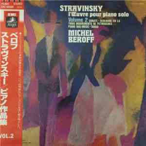 Stravinsky, Michel Béroff - L'Oeuvre Pour Piano Solo - Volume 2 download free
