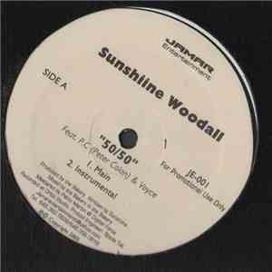 Sunshiine Woodall - 50/50 Physical Thing download free