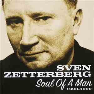 Sven Zetterberg - Soul Of A Man 1990-1999 download free