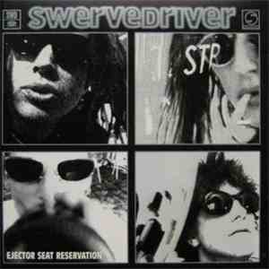Swervedriver - Ejector Seat Reservation download free