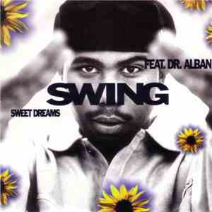 Swing Feat. Dr.Alban - Sweet Dreams download free