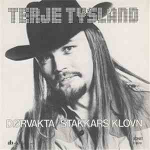 Terje Tysland - Dørvakta/Stakkars Klovn download free