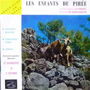 Th. Derveniotis, St. Kazandzides, P. Panou - Les Enfants Du Pirée download free