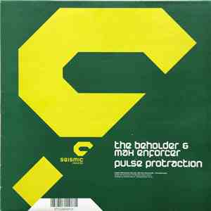 The Beholder & Max Enforcer - Pulse Protraction download free