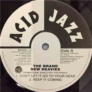 The Brand New Heavies - Don't Let It Go To Your Head download free