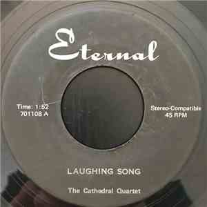 The Cathedral Quartet - Laughing Song download free