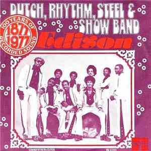 The Dutch Rhythm Steel & Showband - Edison download free