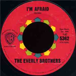 The Everly Brothers - I'm Afraid download free