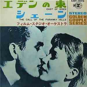 The Film Studio Orchestra - East Of Eden / The Call Of The Faraway Hills download free
