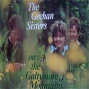 The Grehan Sisters - On The Galtymore Mountains download free