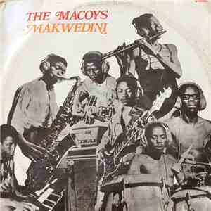 The Macoys - Makwedini download free