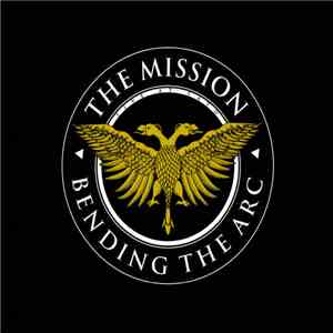 The Mission - Bending The Arc (Live At Cato) download free