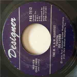 The M.N.&W. Quartet featuring Joe Lyons - Heaven Choo Choo download free