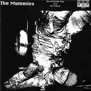 The Mummies - Uncontrollable Urge download free