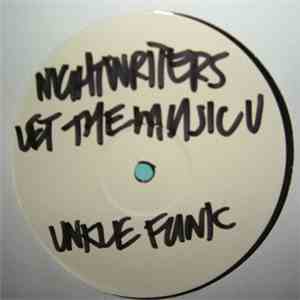 The Night Writers - Let The Music (Use You) (Unkle Funk Remixes) download free