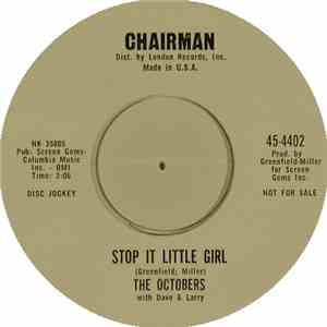 The Octobers With Dave & Larry - Stop It Little Girl download free