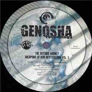 The Outside Agency - Weapons Of Ass Destruction Vol. 3 download free