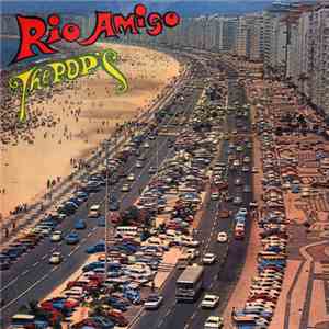 The Pop's - Rio Amigo download free