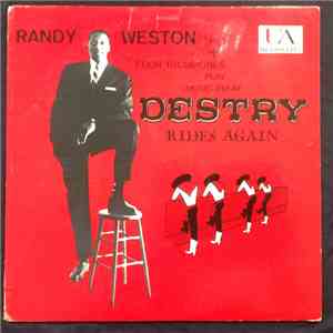 The Randy Weston Trio + Four Trombones - Destry Rides Again download free