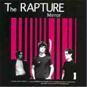 The Rapture - Mirror download free