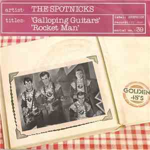 The Spotnicks - Galloping Guitars / Rocket Man download free
