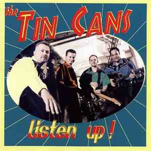 The Tin Cans - Listen Up! download free
