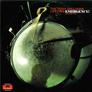 The Tony Williams Lifetime - Emergency! Volume Two download free