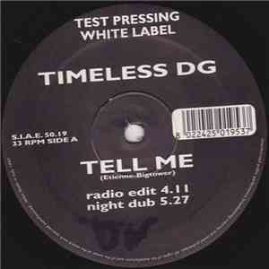 Timeless DG - Tell Me download free
