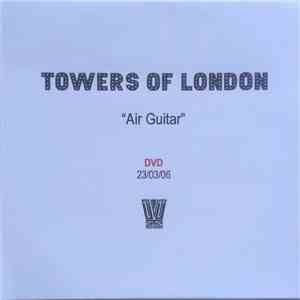 Towers Of London - Air Guitar download free