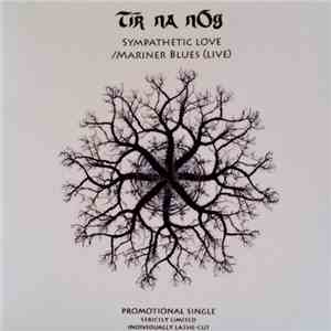 Tír na nÓg - Sympathetic Love / Mariner Blues (Live) download free