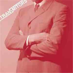 Tranzmitors - I See The Writing On The Wall download free