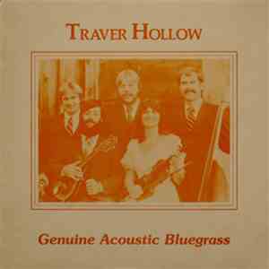 Traver Hollow - Genuine Acoustic Bluegrass download free
