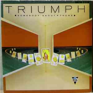Triumph  - Somebody's Out There download free