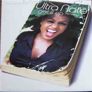 Ultra Naté - Get It Up (The Feeling) download free