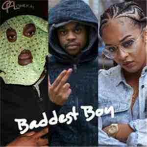 Uncle Rafool, Dimzy & Paigey Cakey - Baddest Boy download free
