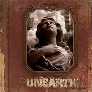 Unearth - Our Days Of Eulogy download free