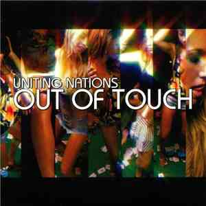 Uniting Nations - Out Of Touch download free