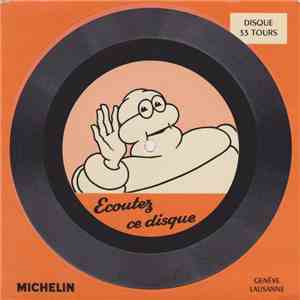 Unknown Artist - Michelin (Avec Le Pneu Michelin X) download free
