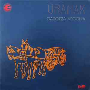 Uranak - Carozza Vecchia download free