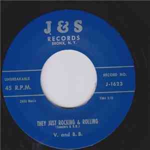 V. And B. B. - They Just Rocking & Rolling / Let's Begin Again download free