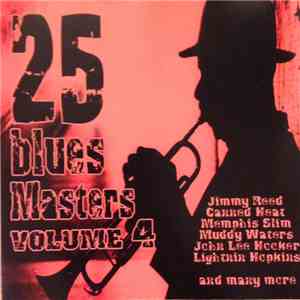 Various - 25 Blues Masters Volume 4 download free