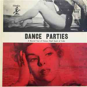 Various - Dance Parties (A Musical Tour Of Famous Night Spots Of Cuba) download free
