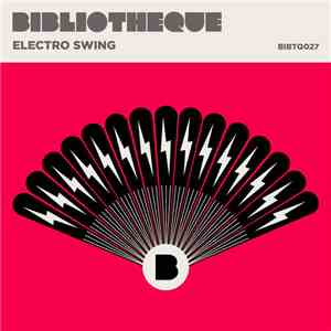Various - Electro Swing download free